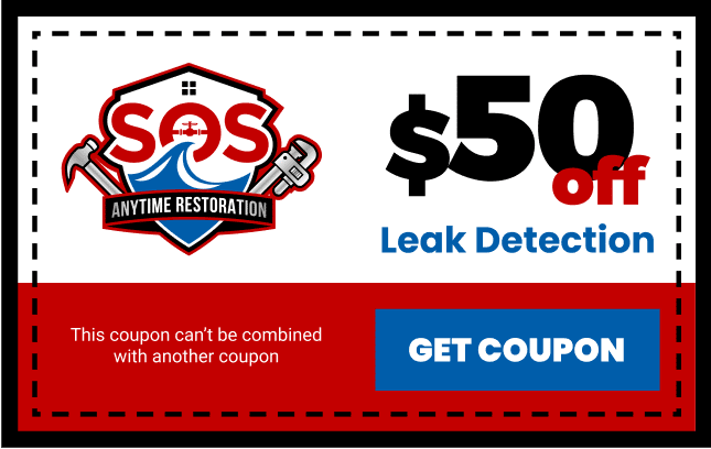 Leak Detection Coupon- SOS Anytime Restoration in Spring Valley, CA